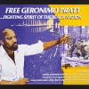 Free Geronimo Pratt:...Fighting Spirit of the Black Nation