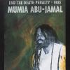 End the Death Penalty - Free Mumia Abu-Jamal