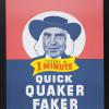 Quick Quaker Faker