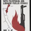 The Week Of Solidarity / With Palestinian And / Lebanese People's Struggle