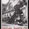 Derail Santa Fe: Save Our Waterfront