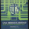 Una Irregularidad