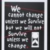 We Cannot Change...