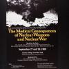 The Medical Consequences Of Nuclear Weapons and Nuclear War