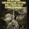Do Nothing and Nuclear Testing Will Eventually Come to an End