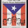 Free the five Puerto RIcan Nationalists