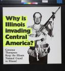 Why is Illinois invading Central America?