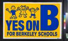 Yes On B For Berkeley Schools