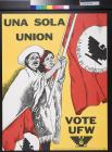 Una Sola Union, Vote UFW