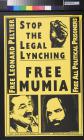 Stop The Legal Lynching: Free Mumia