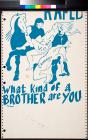 Raped : What Kind of a Brother are You