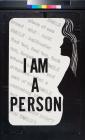 I Am A Person