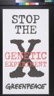Stop The Genetic Experiment
