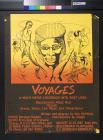 Voyages: A multi-media excursion into past lives