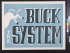 Buck the System