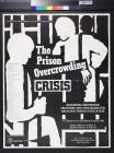 The Prison Overcrowding Crisis