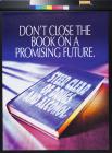 Don't Close the Book on a Promising Future