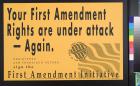 Your First Amendment Rights Are Under Attack - Again