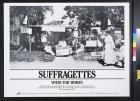 Suffragettes: Votes for Women