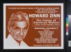 Howard Zinn: The Future of American History