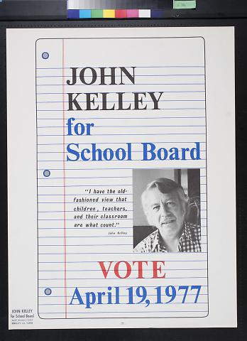 John Kelley for school board