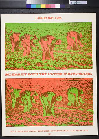 Labor Day - 1975: Solidarity with the United Farmworkers