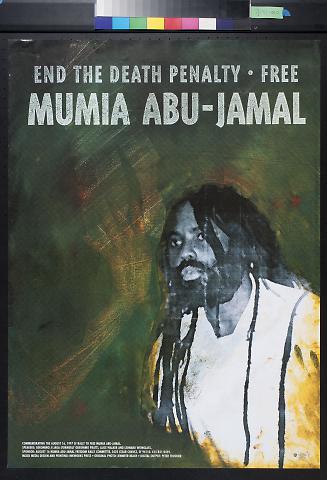 End the Death Penalty- Free Mumia Abu-Jamal