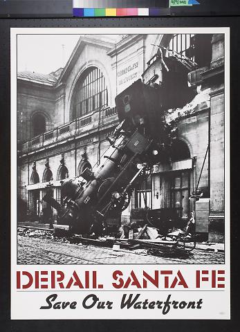 Derail Santa Fe: Save Our Waterfront