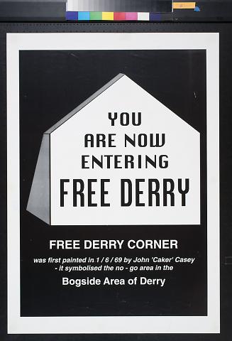 You Are Now Entering Free Derry