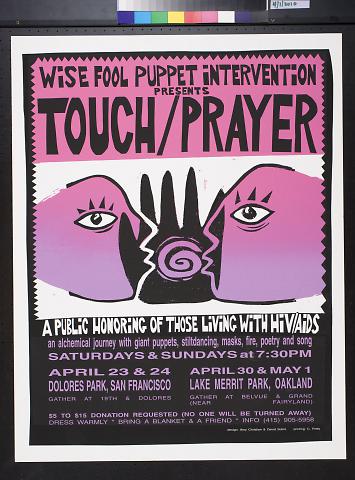Wise Fool Puppet Intervention Presents Touch/Prayer