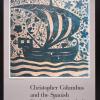 Christopher Columbus and the Spanish Exploration of the Indies