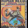 Human Need Not Corporate Greed