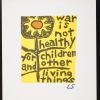War is not healthy for children and other living things.
