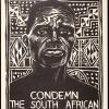 Condemn the South African Apartheid Regime and Support the International Boycott
