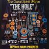 The Great Spirit Within / "The Hole"