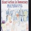 Direct action in democracy