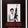 Women in Arms / Mujeres en Armas