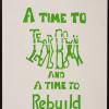 A Time to Tear Down And a Time To Rebuild