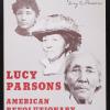 Lucy Parsons: American Revolutionary