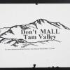 Don't MALL Tam Valley