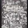 Buffalo Springfield and You