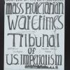 Mass Proletarian War Crimes Tribunal of U.S. Imperialism