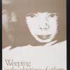Weeping in the playtime of others: Exhibition on child abuse