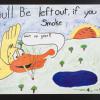 You'll Be Left Out If You Smoke