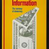 Information: The Currency of Democracy