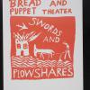 Bread and puppet theater: swords and plowshares