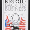 Big Oil: Back to Business