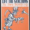 Lift The Sanctions: No New Bombing