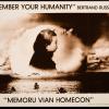 "Remember your humanity" Bertrand Russell