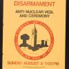 Support Nuclear Disarmament: Anti-Nuclear Vigil and Ceremony (August 3rd)
